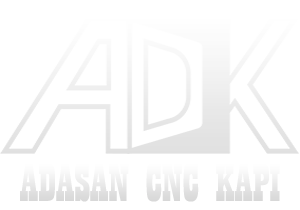 Adasan CNC Kapı Kastamonu / Tosya